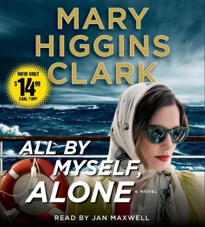 All By Myself, Alone: A Novel Audio CD  Unabridged, March 27, 2018
